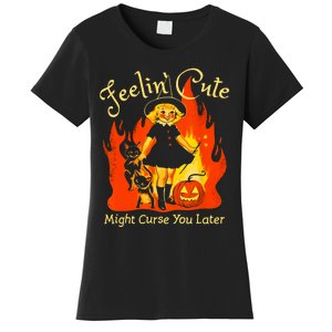 Feeling Cute Might Curse You Later Cute Witch Women's T-Shirt