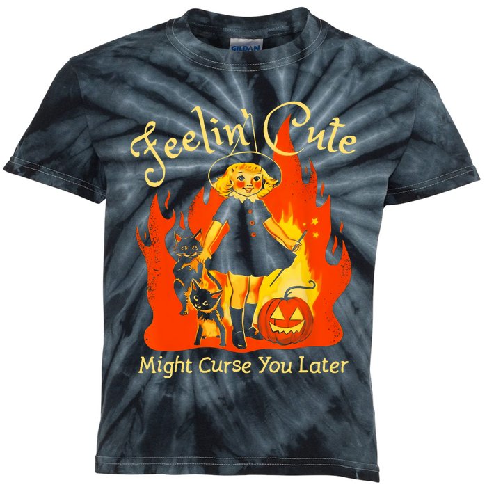 Feeling Cute Might Curse You Later Cute Witch Kids Tie-Dye T-Shirt