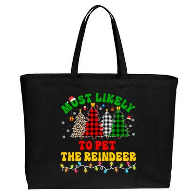 Funny Christmas Most Likely To Pet The Reindeer Xmas Party Gift Cotton Canvas Jumbo Tote