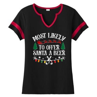 Funny Christmas Most Likely To Offer Santa A Beer Ladies Halftime Notch Neck Tee