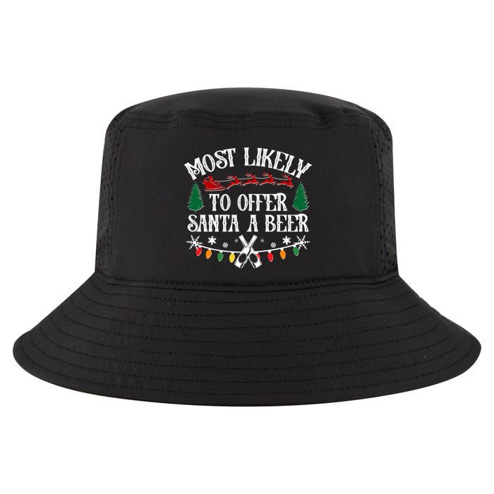 Funny Christmas Most Likely To Offer Santa A Beer Cool Comfort Performance Bucket Hat