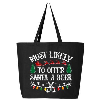 Funny Christmas Most Likely To Offer Santa A Beer 25L Jumbo Tote