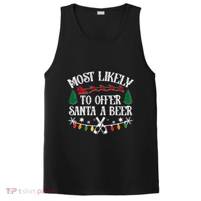 Funny Christmas Most Likely To Offer Santa A Beer PosiCharge Competitor Tank