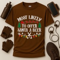Funny Christmas Most Likely To Offer Santa A Beer Performance Shirt
