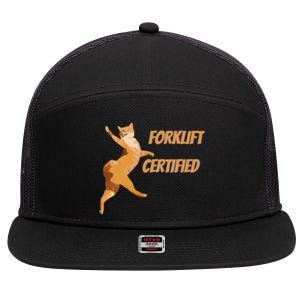 Forklift Certified Meme Funny Forklift Driver Forklift Operator Funny Meme 7 Panel Mesh Trucker Snapback Hat