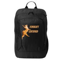 Forklift Certified Meme Funny Forklift Driver Forklift Operator Funny Meme City Backpack