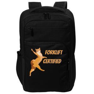 Forklift Certified Meme Funny Forklift Driver Forklift Operator Funny Meme Impact Tech Backpack