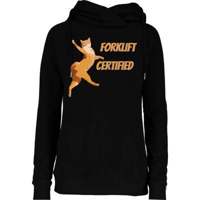 Forklift Certified Meme Funny Forklift Driver Forklift Operator Funny Meme Womens Funnel Neck Pullover Hood