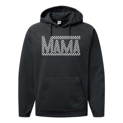 Funny Checkered Mama Black White Gift  Performance Fleece Hoodie