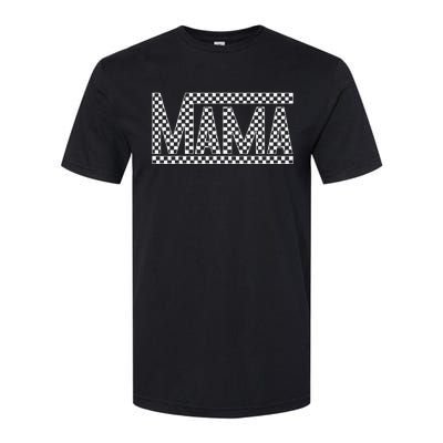 Funny Checkered Mama Black White Gift  Softstyle CVC T-Shirt