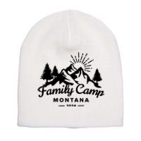 Family Camp Montana 2024 Matching Family Short Acrylic Beanie