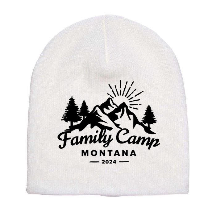 Family Camp Montana 2024 Matching Family Short Acrylic Beanie