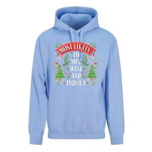 Funniest Christmas Most Likely To Mix Wine And Tequila Unisex Surf Hoodie