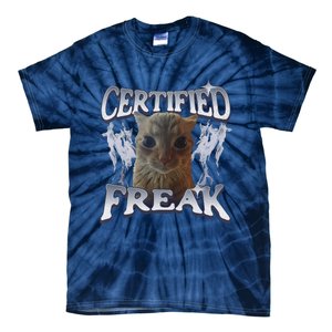 Funny Cat Meme Certified Freak Eat Cement Cursed Cat Tie-Dye T-Shirt