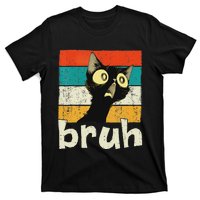 Funny Cat Meme Saying Bruh Ns T-Shirt