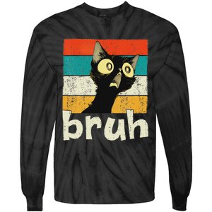 Funny Cat Meme Saying Bruh Ns Tie-Dye Long Sleeve Shirt