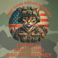 Funny Cat Military Mike Echo Oscar Foxtrot Meow Legacy Tie Dye Trucker Hat
