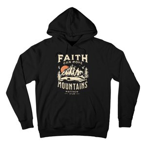 Faith Can Move Mountains Religious Bible Christian Jesus Hoodie