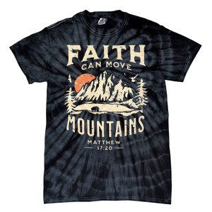 Faith Can Move Mountains Religious Bible Christian Jesus Tie-Dye T-Shirt