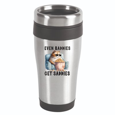 Funny Cat Meme Even Baddies Get Saddies Fat Cat 16oz Travel Tumbler