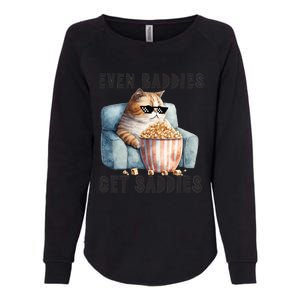 Funny Cat Meme Even Baddies Get Saddies Fat Cat Womens California Wash Sweatshirt