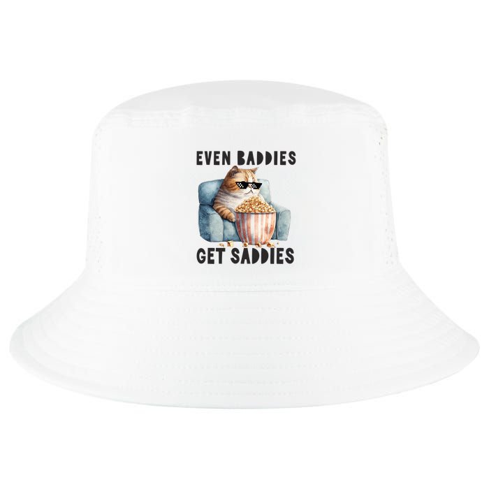 Funny Cat Meme Even Baddies Get Saddies Fat Cat Cool Comfort Performance Bucket Hat