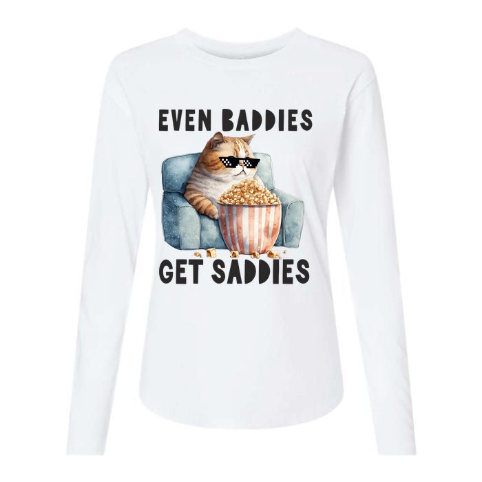 Funny Cat Meme Even Baddies Get Saddies Fat Cat Womens Cotton Relaxed Long Sleeve T-Shirt