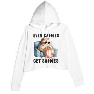 Funny Cat Meme Even Baddies Get Saddies Fat Cat Crop Fleece Hoodie