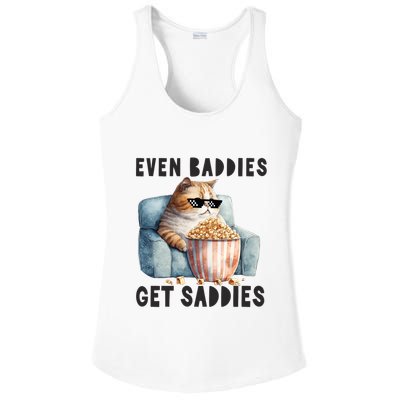 Funny Cat Meme Even Baddies Get Saddies Fat Cat Ladies PosiCharge Competitor Racerback Tank