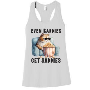 Funny Cat Meme Even Baddies Get Saddies Fat Cat Women's Racerback Tank