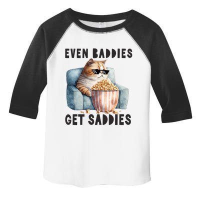 Funny Cat Meme Even Baddies Get Saddies Fat Cat Toddler Fine Jersey T-Shirt