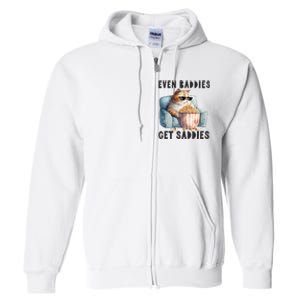 Funny Cat Meme Even Baddies Get Saddies Fat Cat Full Zip Hoodie