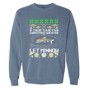 Funny Christmas Minnow Bait Fish Trap Angler Fishing Gift Garment-Dyed Sweatshirt