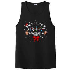 Funny Christmas Most Likely To Take Too Y Pictures Funny Gift PosiCharge Competitor Tank