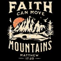 Faith Can Move Mountains Religious Bible Christian Jesus Baby Bodysuit