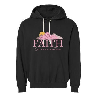 Faith Can Move Mountains Garment-Dyed Fleece Hoodie