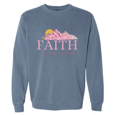 Faith Can Move Mountains Garment-Dyed Sweatshirt