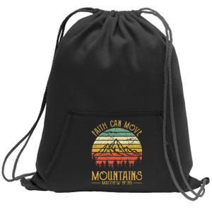 Faith Can Move Mountains Christian Sweatshirt Cinch Pack Bag