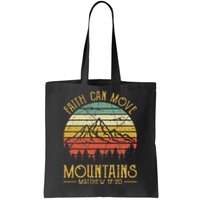 Faith Can Move Mountains Christian Tote Bag