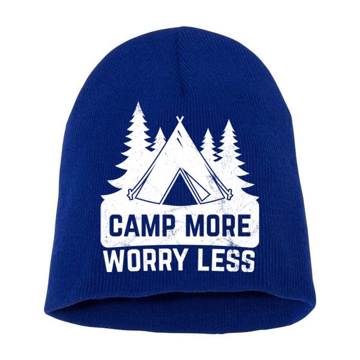 Funny Camp More Worry Less For Campers Camping Gift Short Acrylic Beanie