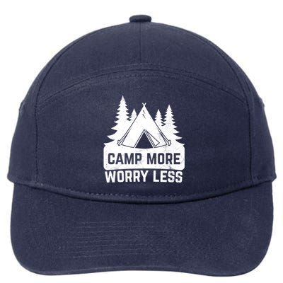 Funny Camp More Worry Less For Campers Camping Gift 7-Panel Snapback Hat