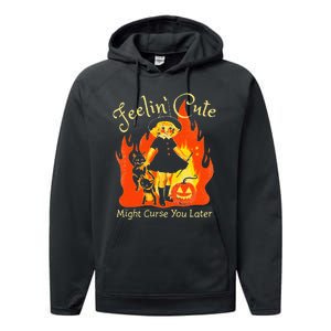 Feeling Cute Might Curse You Later Cute Witch Performance Fleece Hoodie