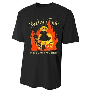 Feeling Cute Might Curse You Later Cute Witch Performance Sprint T-Shirt