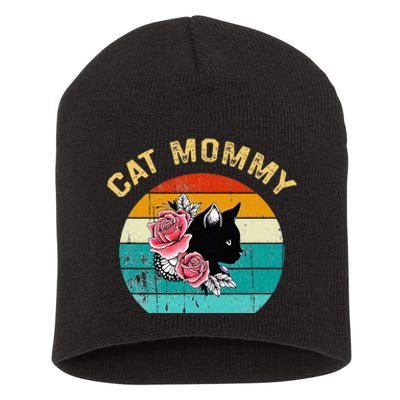 Funny Cat Mommy Cat Best Cat Mom Ever Meow With My Cat Short Acrylic Beanie