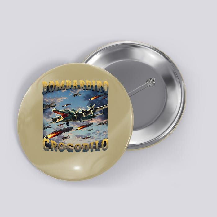 Funny Crocodile Meme Bombardiro Crocodilo Funny Brain Rot Funny Button