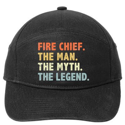 Fire Chief Man The Myth Legend Gifts Firefighter Fire Chief 7-Panel Snapback Hat