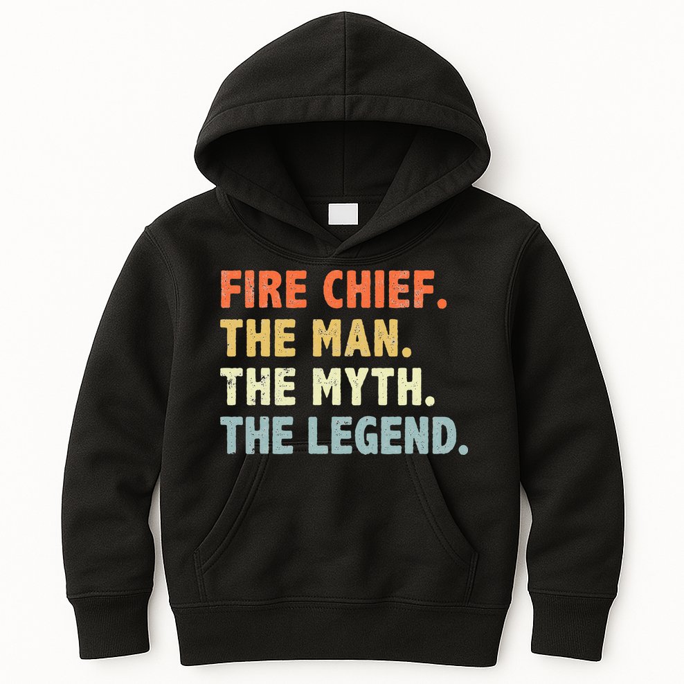 Fire Chief Man The Myth Legend Gifts Firefighter Fire Chief Kids Hoodie