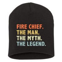 Fire Chief Man The Myth Legend Gifts Firefighter Fire Chief Short Acrylic Beanie