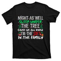 Funny Christmas Might As Well Sleep Under Tree Christmas T-Shirt