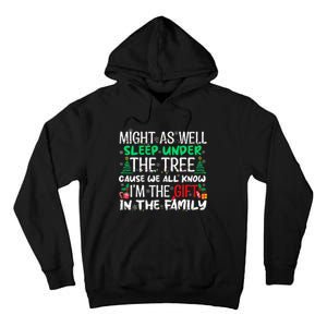 Funny Christmas Might As Well Sleep Under Tree Christmas Tall Hoodie